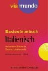 Via mundo, Basiswörterbuch, m. CD-ROM, Italienisch-Deutsch/Deutsch-Italienisch Reference Books