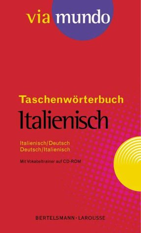 Via mundo. Taschenwörterbuch Italienisch. Italienisch- Deutsch / Deutsch - Italienisch Foreign Languages ​​& Dictionaries