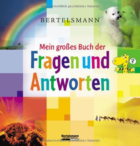 Bertelsmann Mein grosses Buch der Fragen und Antworten Parents & Children