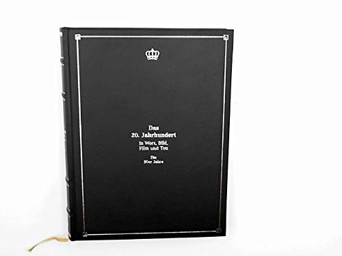 Das 20. Jahrhundert in Wort, Bild und Ton - Die 90er Jahre Books