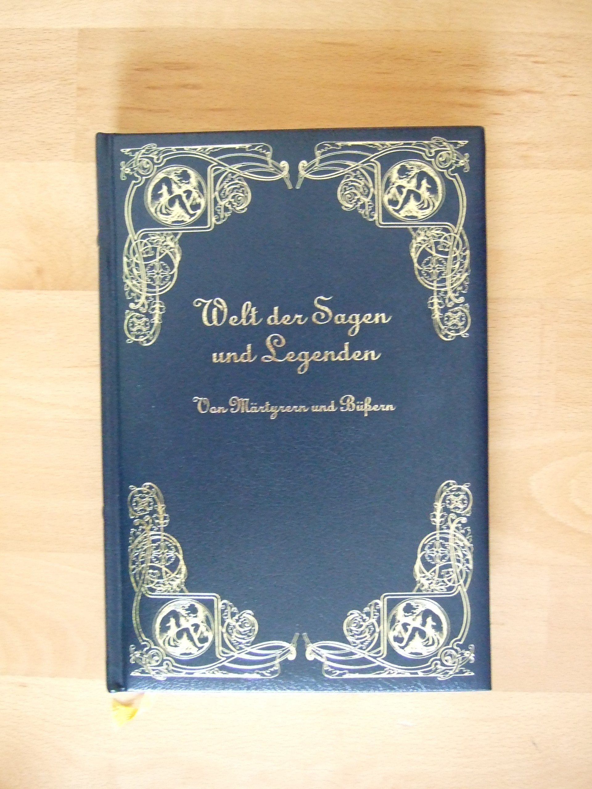 Welt der Sagen und Legenden - Von Märtyrern und Büßern - Bertelsmann Books