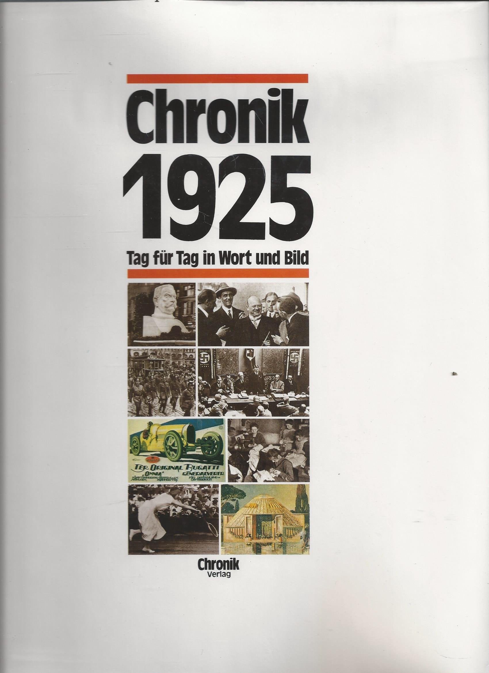 Chronik, Chronik 1925 Lifestyle