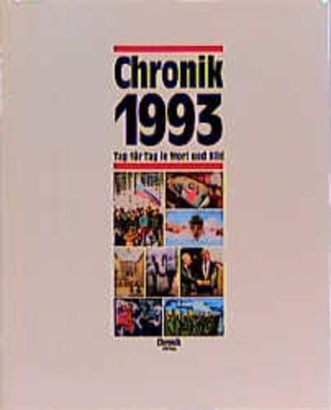 Chronik, Chronik 1993 (Chronik / Bibliothek des 20. Jahrhunderts. Tag für Tag in Wort und Bild) Lifestyle