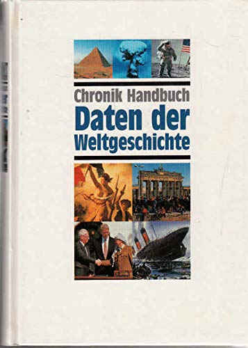 Chronik Handbuch Daten der Weltgeschichte Reference Books