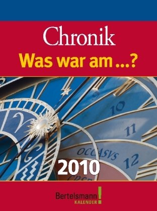 Kalender Was war am...? 2010 Politics & History