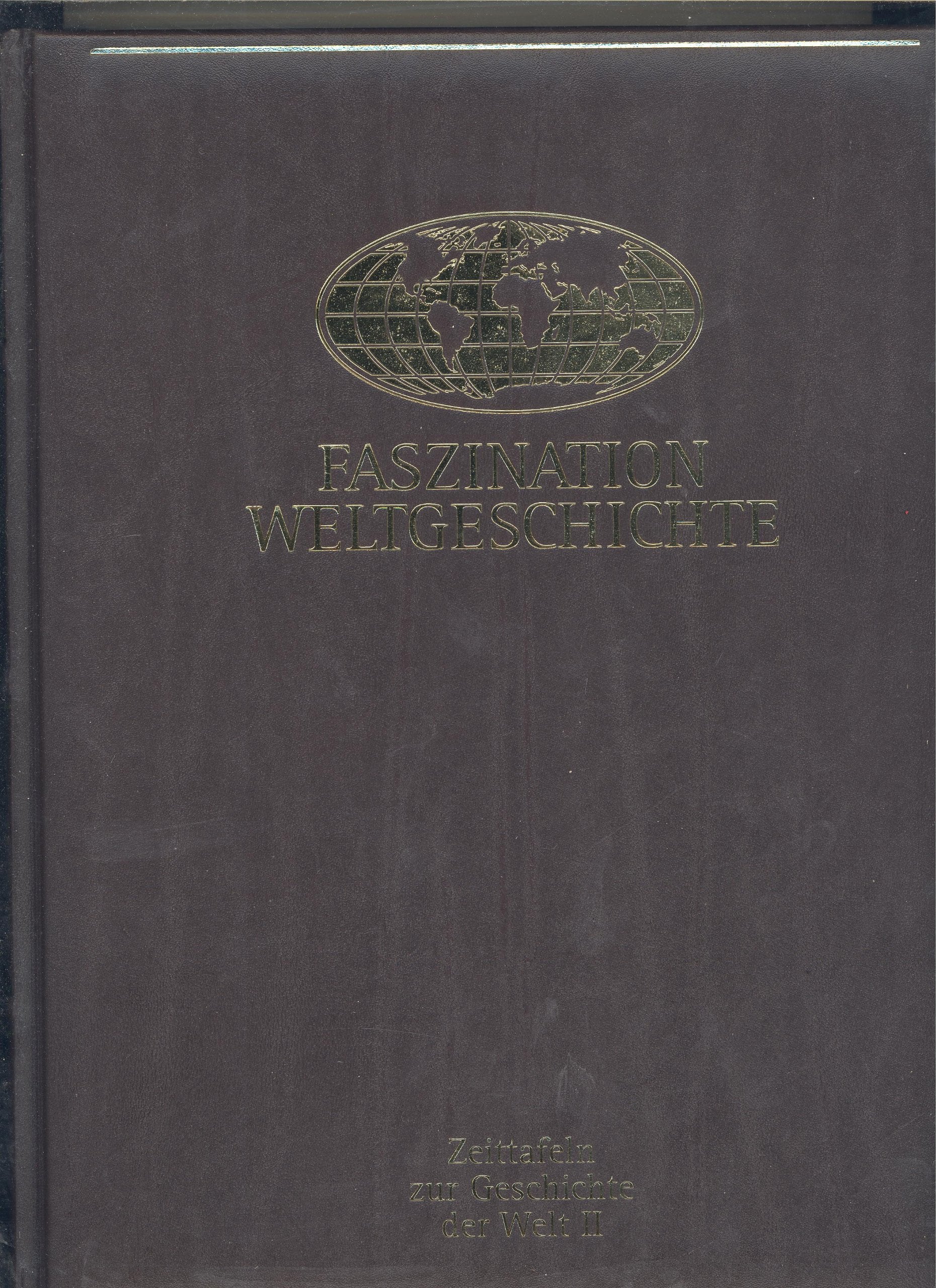 Faszination Weltgeschichte. Zeittafeln zur Geschichte der Welt, Band 2 Books