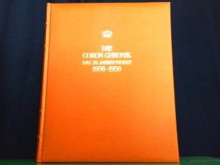 Die Coron-Chronik das 20. Jahrhundert. 1956 - 1959. Hier Band 15. Books