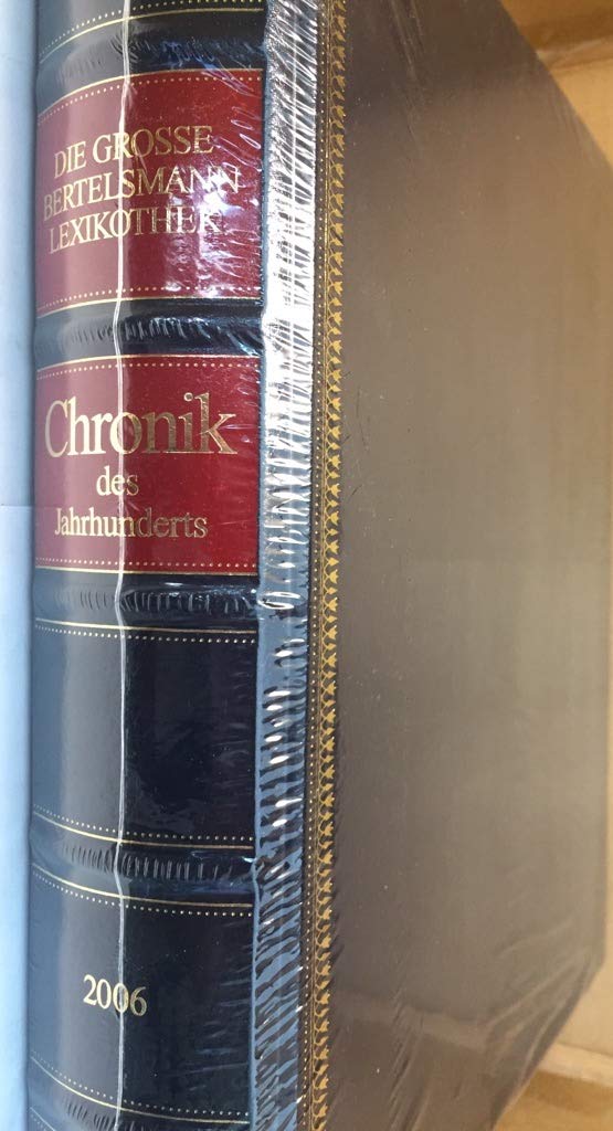 Chronik Bibliothek des Jahrhunderts 2006 (Ledereinband) (Chronik Bibliothek des Jahrhunderts) Books