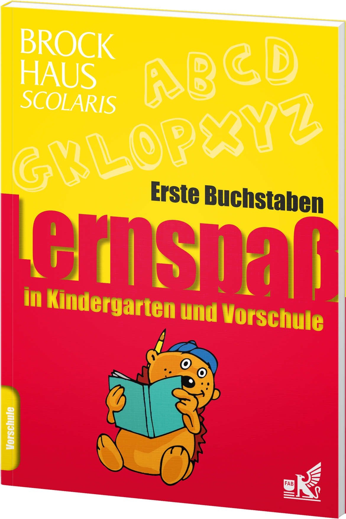 Brockhaus Scolaris Lernspaß in Kindergarten und Vorschule: Erste Buchstaben Study Guides