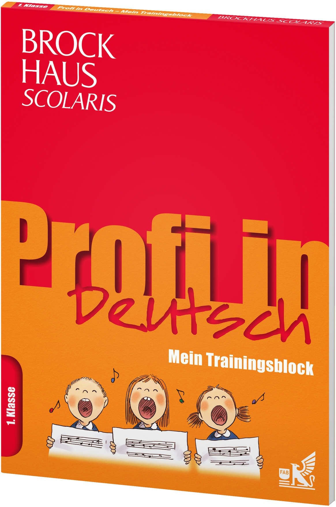 Brockhaus Scolaris Profi in - Mein Trainingsblock: Deutsch 1. Klasse Reference Books