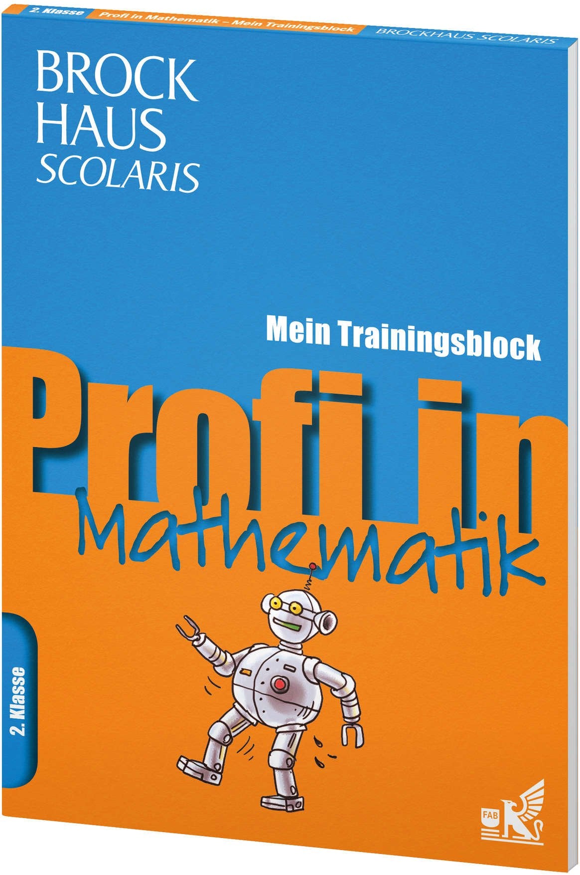Brockhaus Scolaris Profi in - Mein Trainingsblock: Mathematik 2. Klasse Reference Books