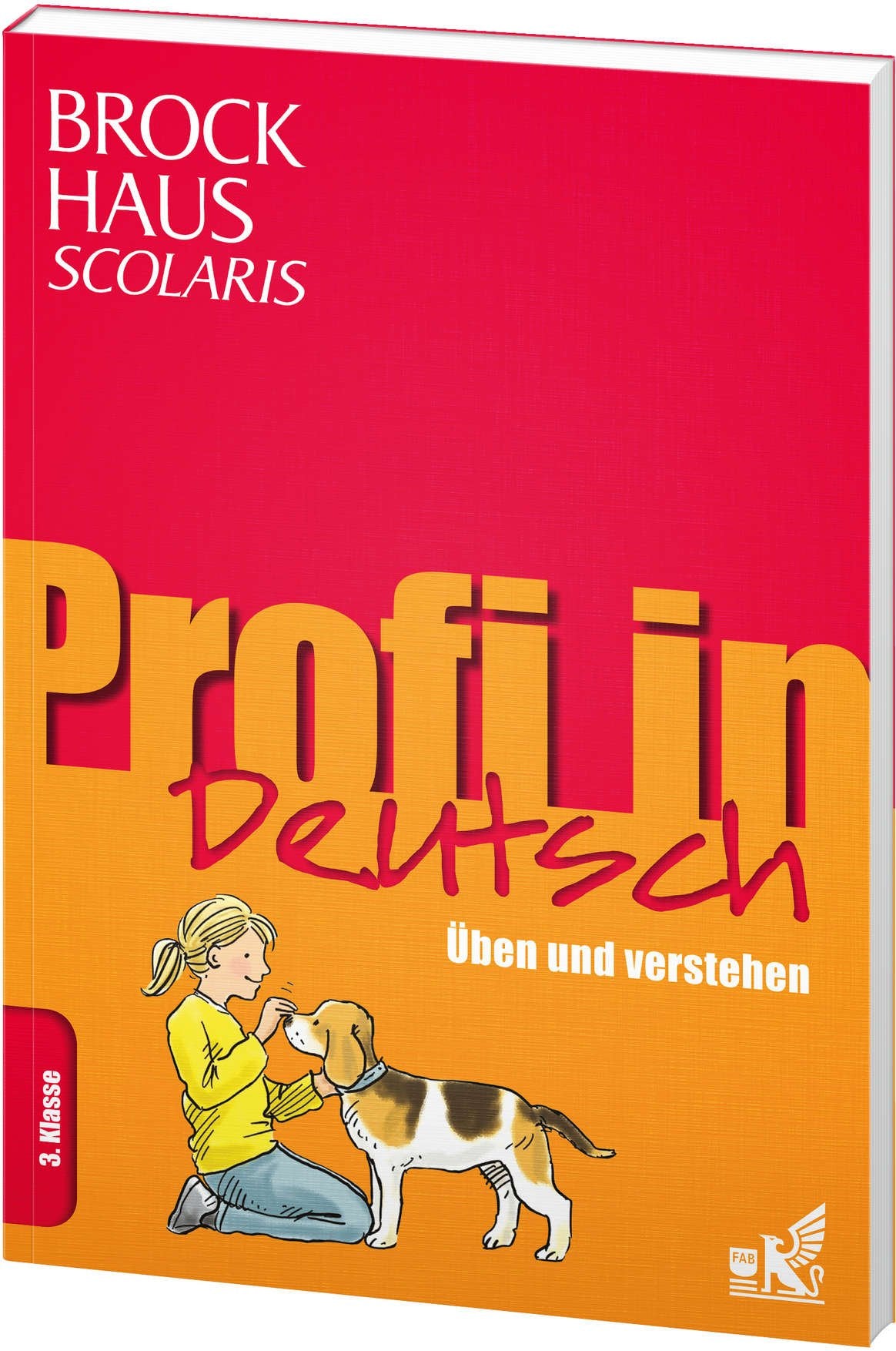 Brockhaus Scolaris Profi in Deutsch 3. Klasse: Üben und verstehen Reference Books