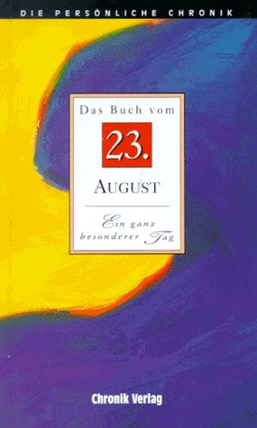 Product Image: Die Persönliche Chronik, in 366 Bdn., 23. August