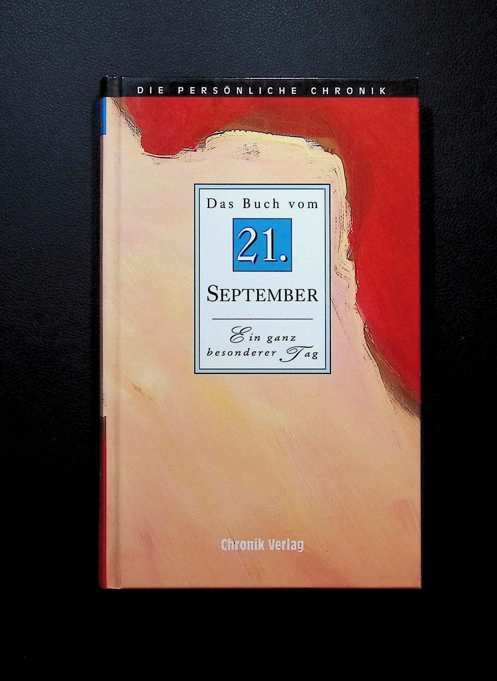 Product Image: Die Persönliche Chronik, in 366 Bdn., 21. September