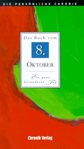 Die Persönliche Chronik, in 366 Bdn., 8. Oktober Reference Books