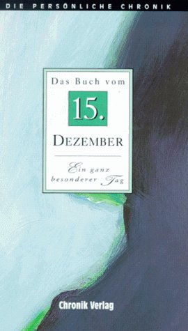 Product Image: Die Persönliche Chronik, in 366 Bdn., 15. Dezember