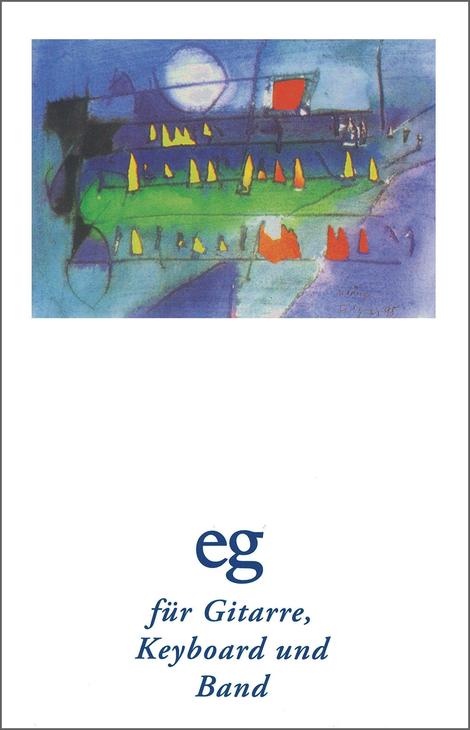 Evangelisches  Gesangbuch. Ausgabe für die Landeskirchen Rheinland, Westfalen und Lippe. Ausgabe mit Akkordsymbolen für Gitarre, Keyboard und Band Sheet Music