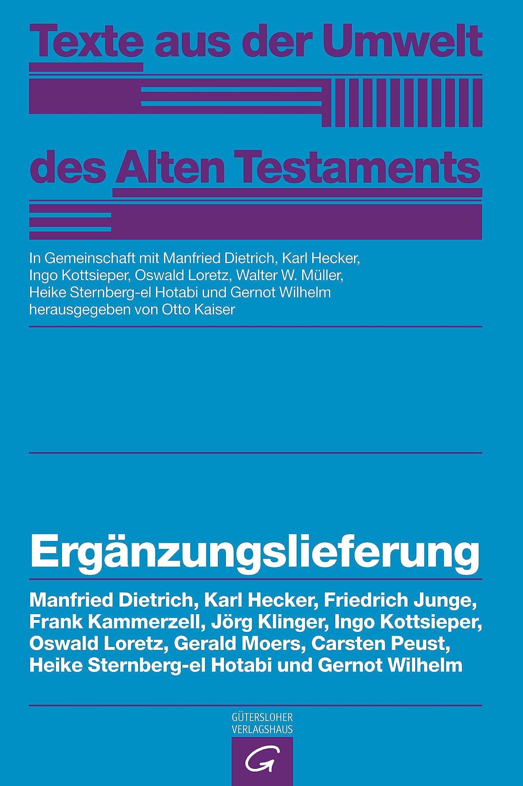 Ergänzungslieferung (Texte aus der Umwelt des Alten Testaments (TUAT)) Politics & History