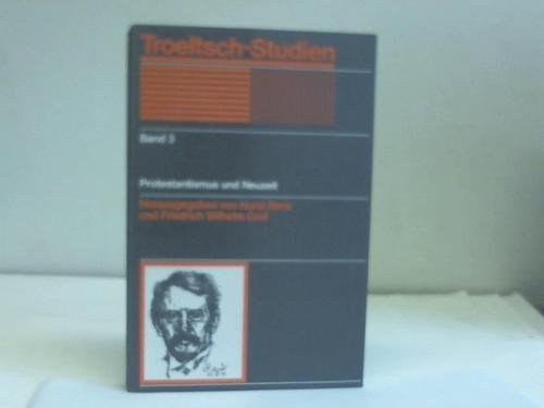 Troeltsch-Studien / Protestantismus und Neuzeit Politics & History