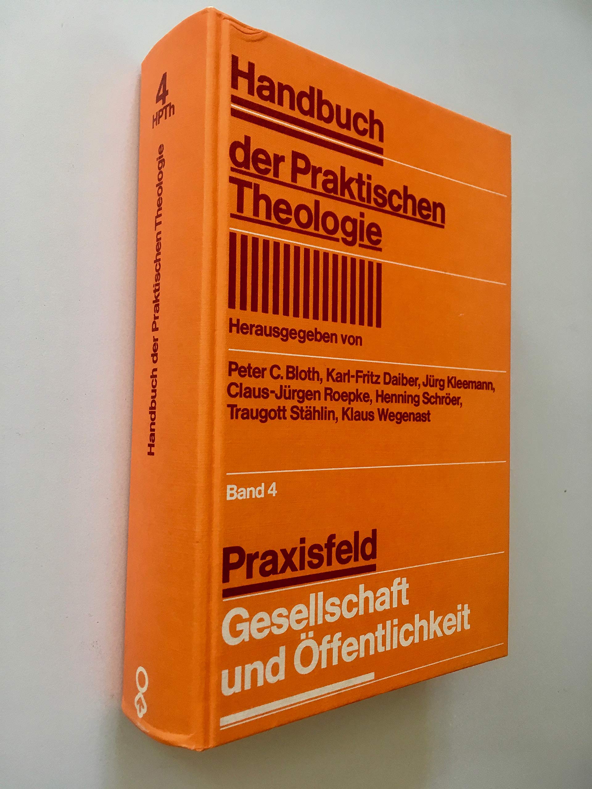 Handbuch der praktischen Theologie,Bd. IV -Praxisfeld: Gesellschaft und Öffentlichkeit Books