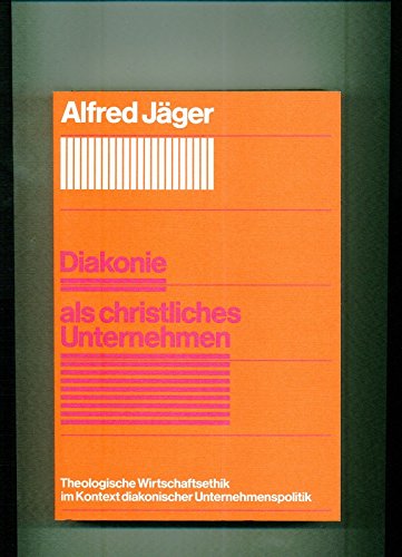 Diakonie als christliches Unternehmen Social Sciences