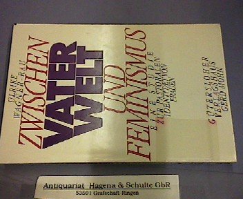 Zwischen Vaterwelt und Feminismus Eine Studie zur pastoralen Identitõt von Frauen book
