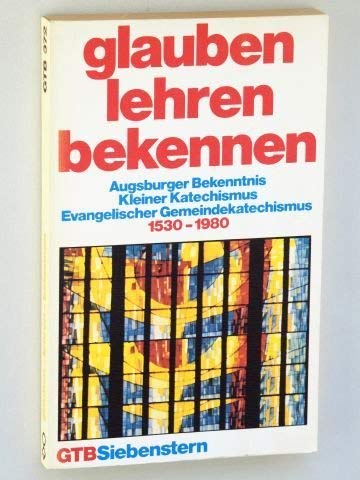 glauben, lehren, bekennen Books