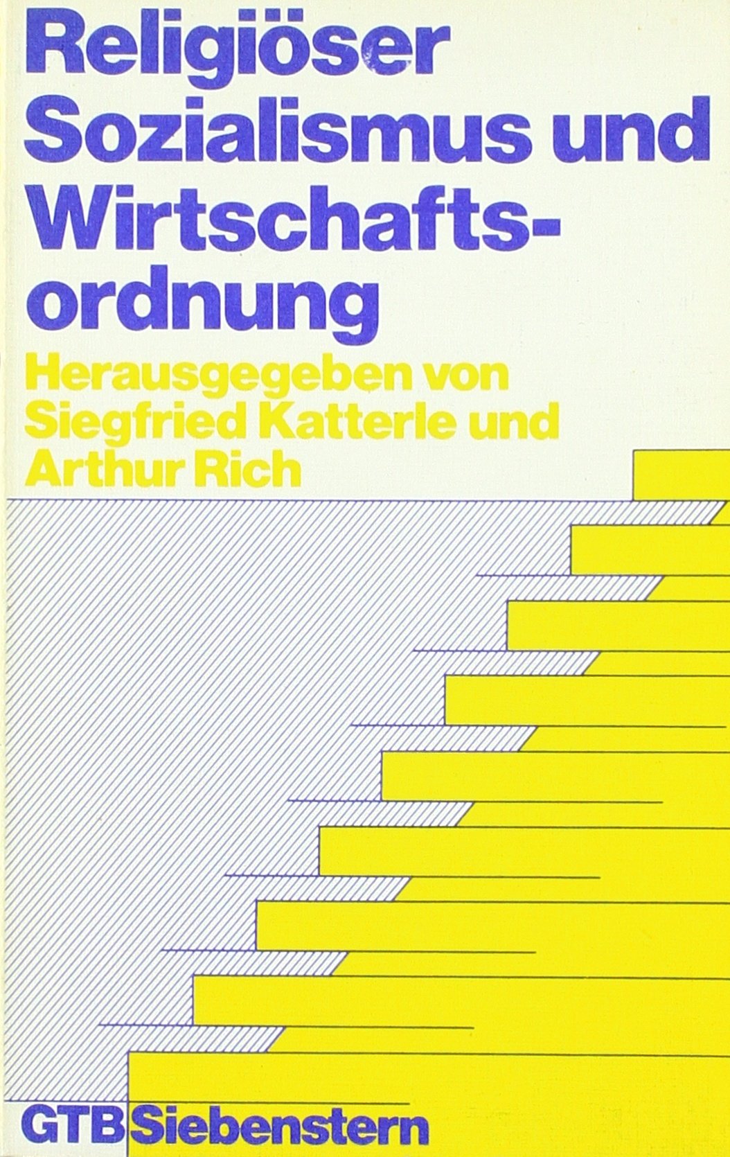Religiöser Sozialismus und Wirtschaftsordnung. Social Sciences