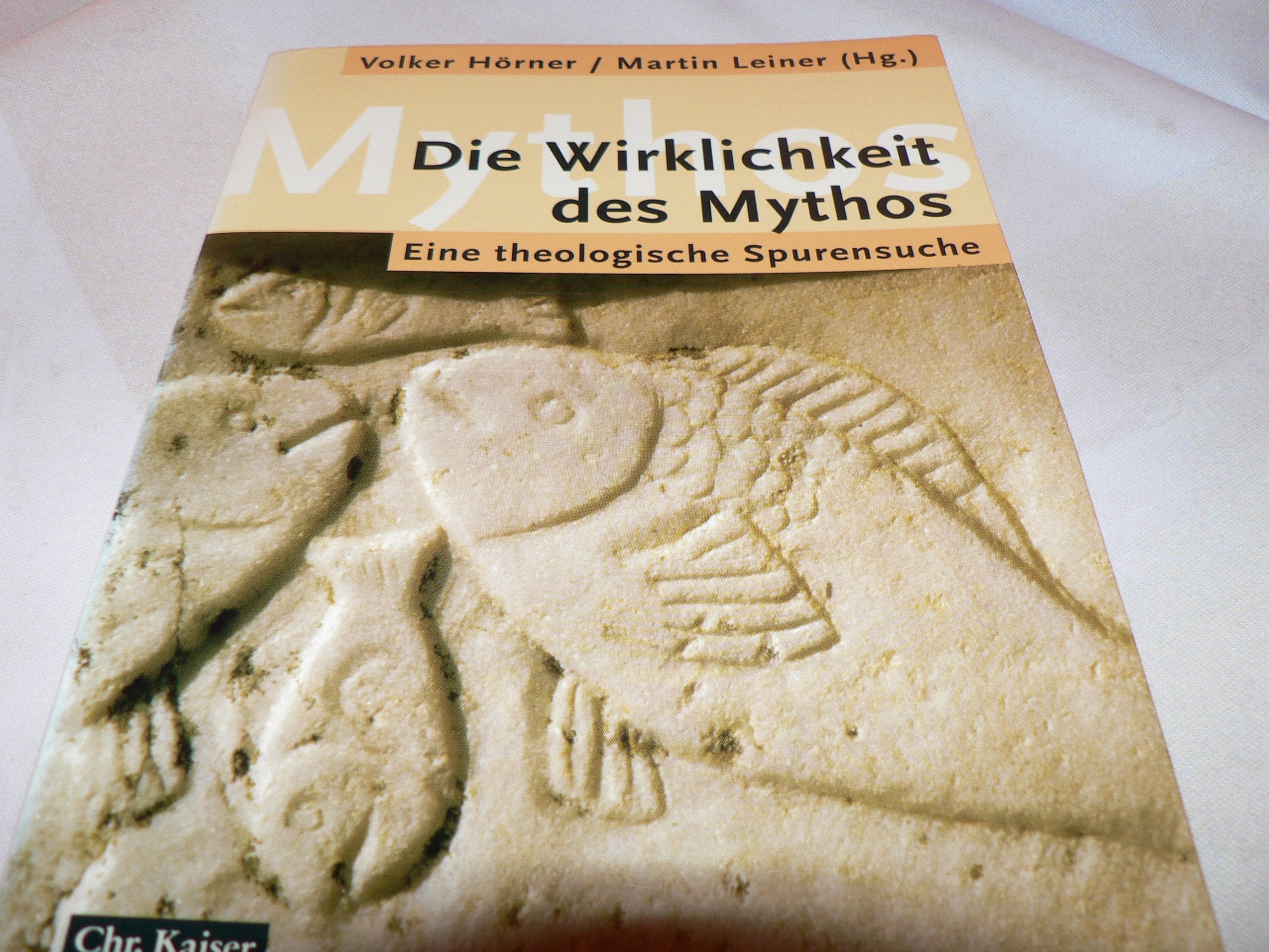 Die Wirklichkeit des Mythos. Eine theologische Spurensuche Philosophy