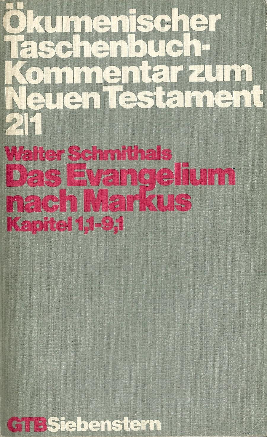 Das Evangelium nach Markus, Kapitel 1,1-9,1 Social Sciences