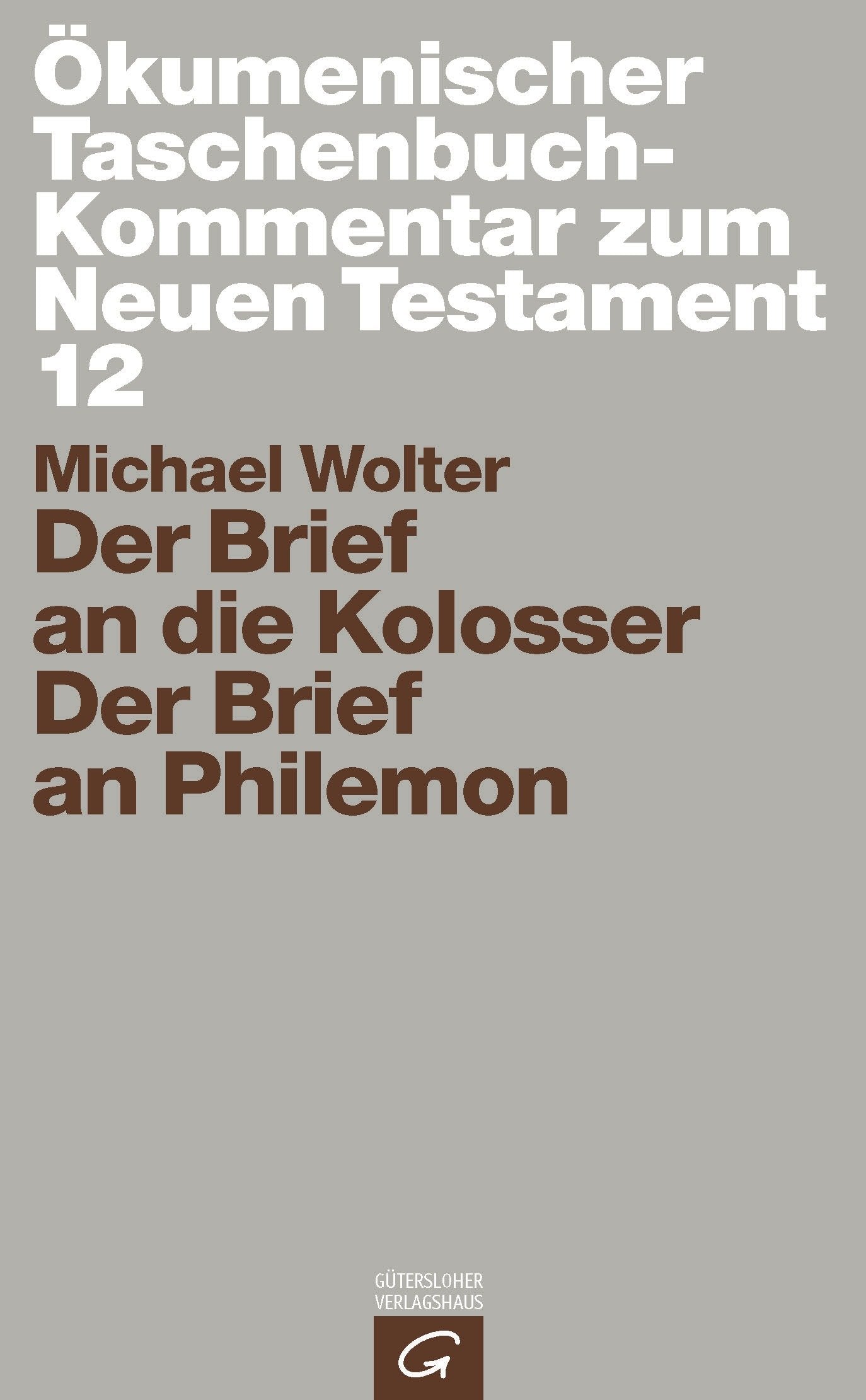 Der Brief an die Kolosser / Der Brief an Philemon Second hand books on Religion & Esotericism