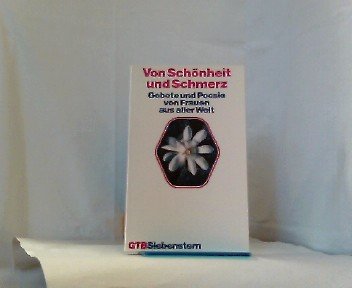 Von Schönheit und Schmerz. Gebete und Poesie von Frauen aus aller Welt. Books
