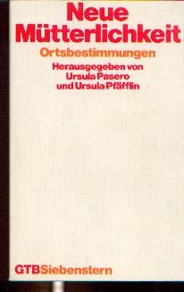 Product Image: Neue Mütterlichkeit. Ortsbestimmungen.