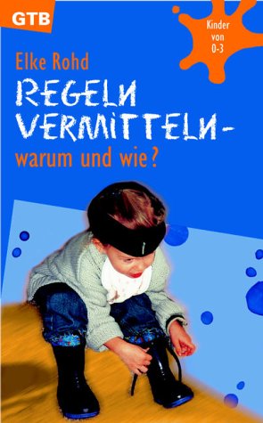 Product Image: Regeln vermitteln, warum und wie?