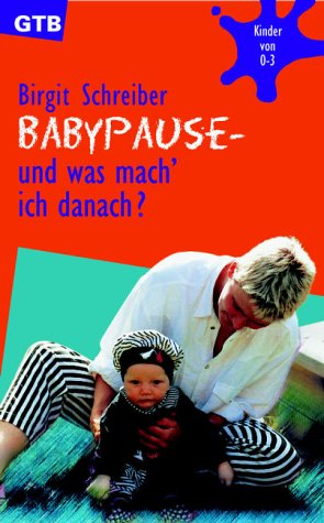 Product Image: Babypause, und was mach' ich danach?