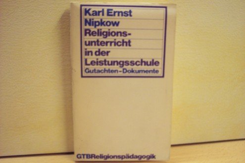 Religionsunterricht in der Leistungsschule. Gutachten, Dokumente Religion & Esotericism