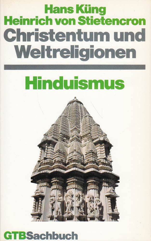 Christentum und Weltreligionen II. Hinduismus. Religion & Esotericism