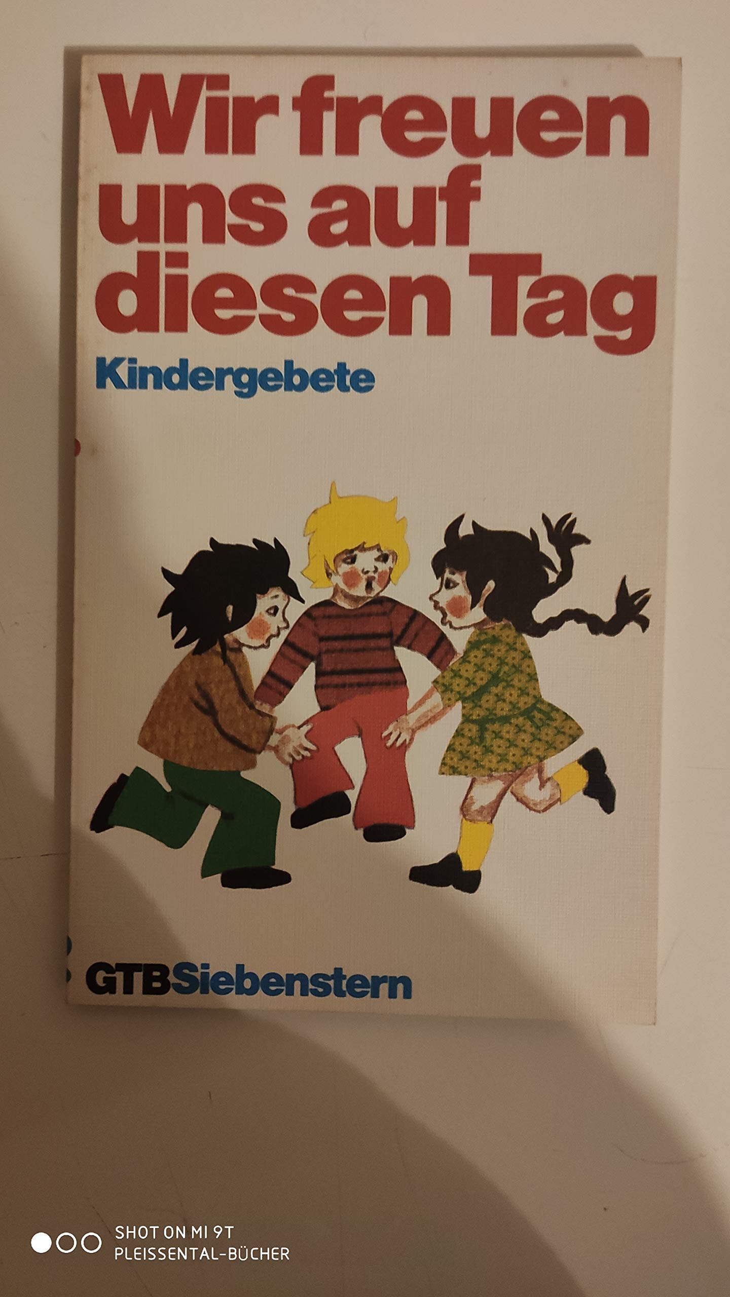 Wir freuen uns auf diesen Tag. Kindergebete. Books
