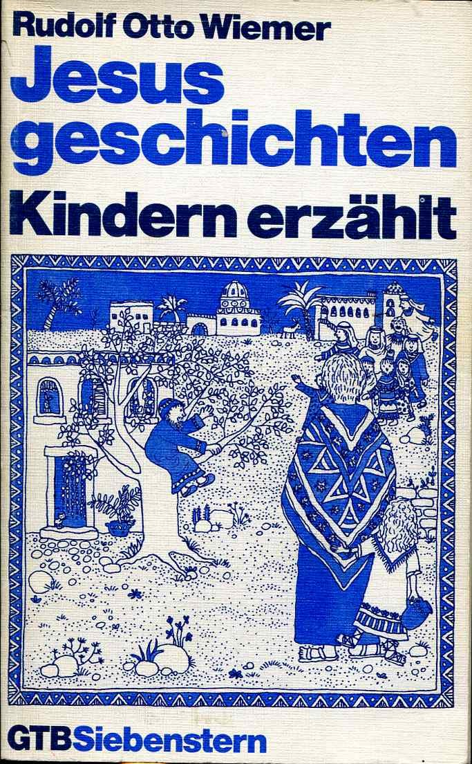 Jesusgeschichten, Kindern erzählt. Parents & Children Books