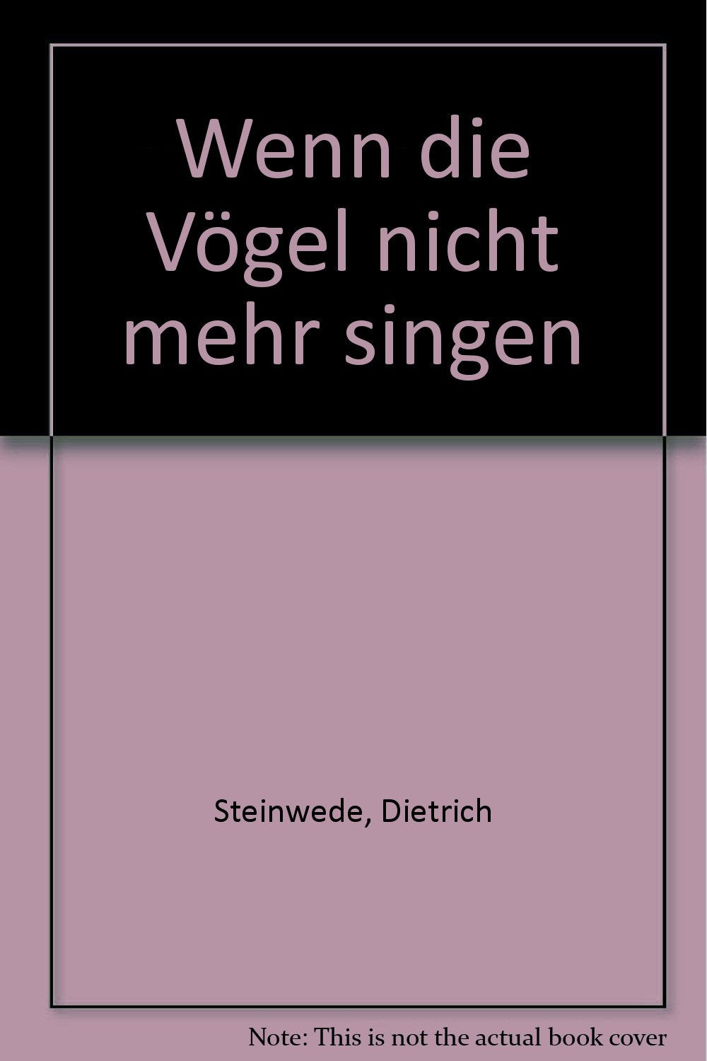 Product Image: Wenn die Vögel nicht mehr singen