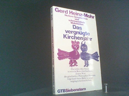 Das vergnügte Kirchenjahr. Heitere Geschichten und schmunzelnde Wahrheiten. Books