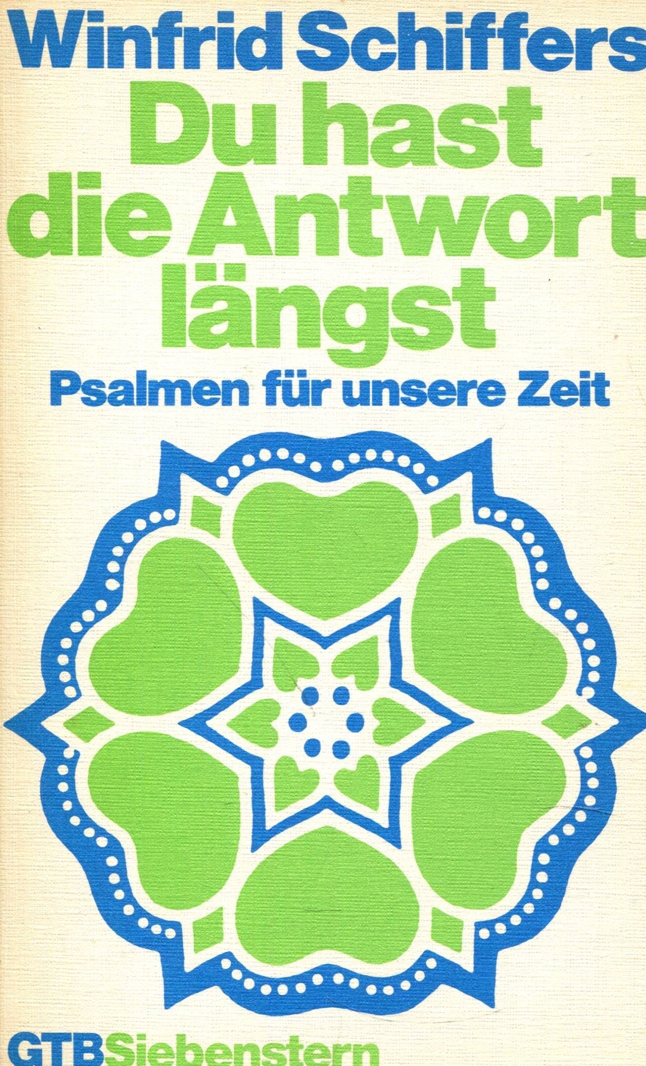 Du hast die Antwort längst. Psalmen für unsere Zeit. Books