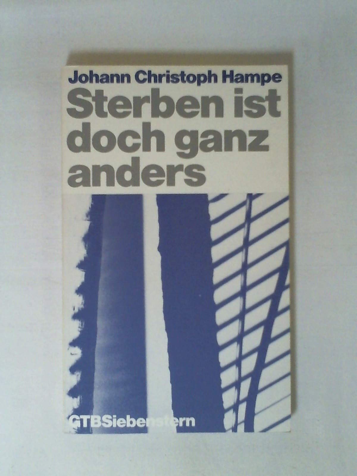 Sterben ist doch ganz anders (4447 654). Erfahrungen mit dem eigenen Tod. Death & Mourning