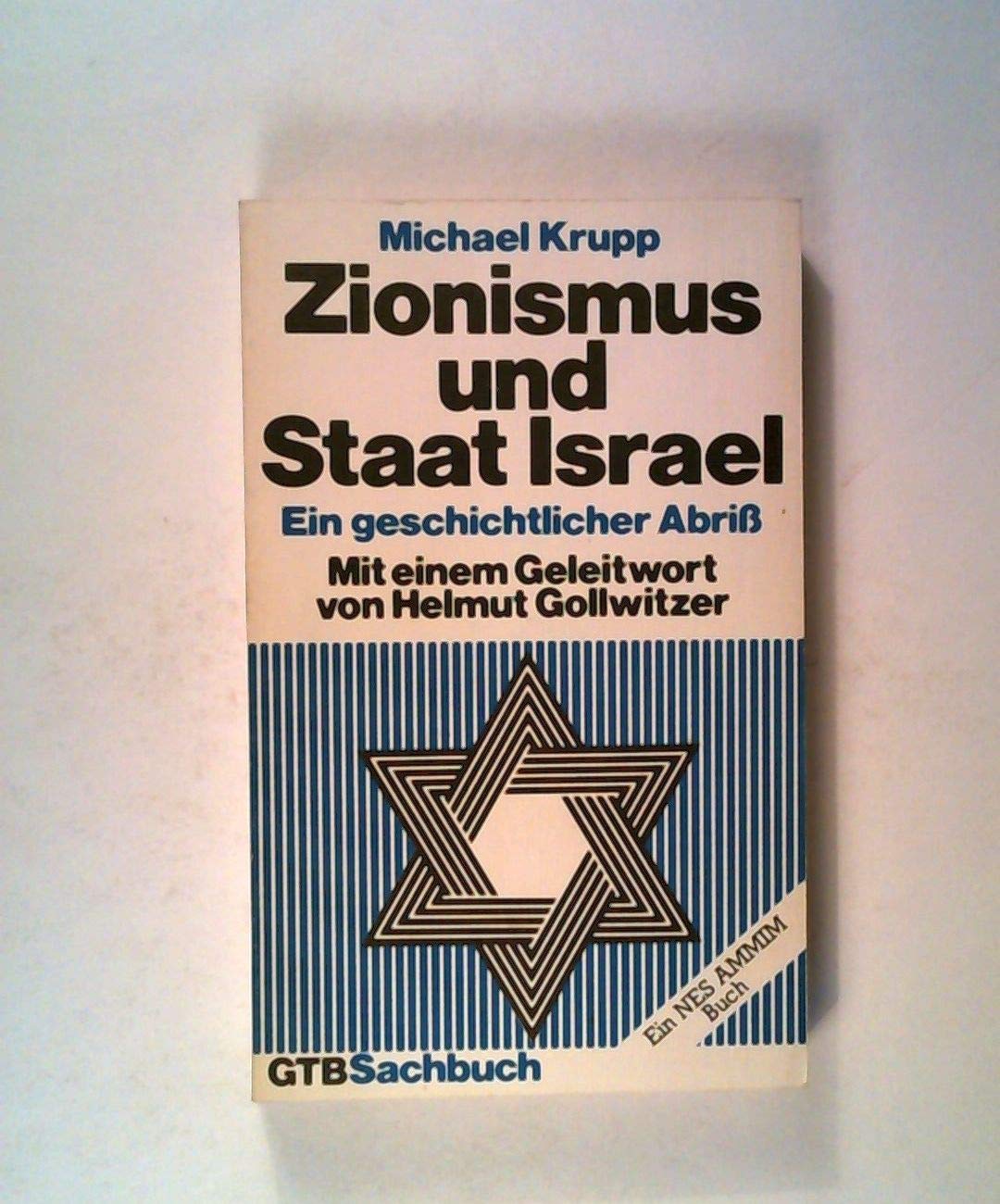 Zionismus und Staat Israel - Ein geschichtlicher Abriß Religion & Esotericism