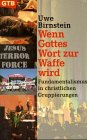 Wenn Gottes Wort zur Waffe wird Social Sciences Books