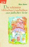 Die schönsten biblischen Geschichten aus jüdischer Sicht Books