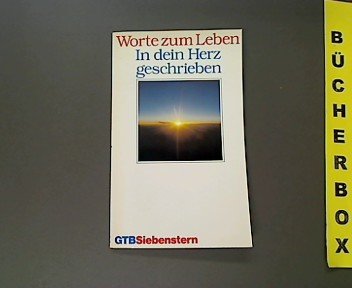 Worte zum Leben: In dein Herz geschrieben. Texte der Bibel. Books