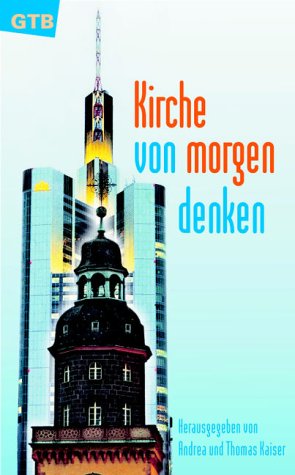 Kirche von morgen denken Religion & Esotericism
