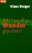 Darf man an Wunder glauben? Social Sciences Books