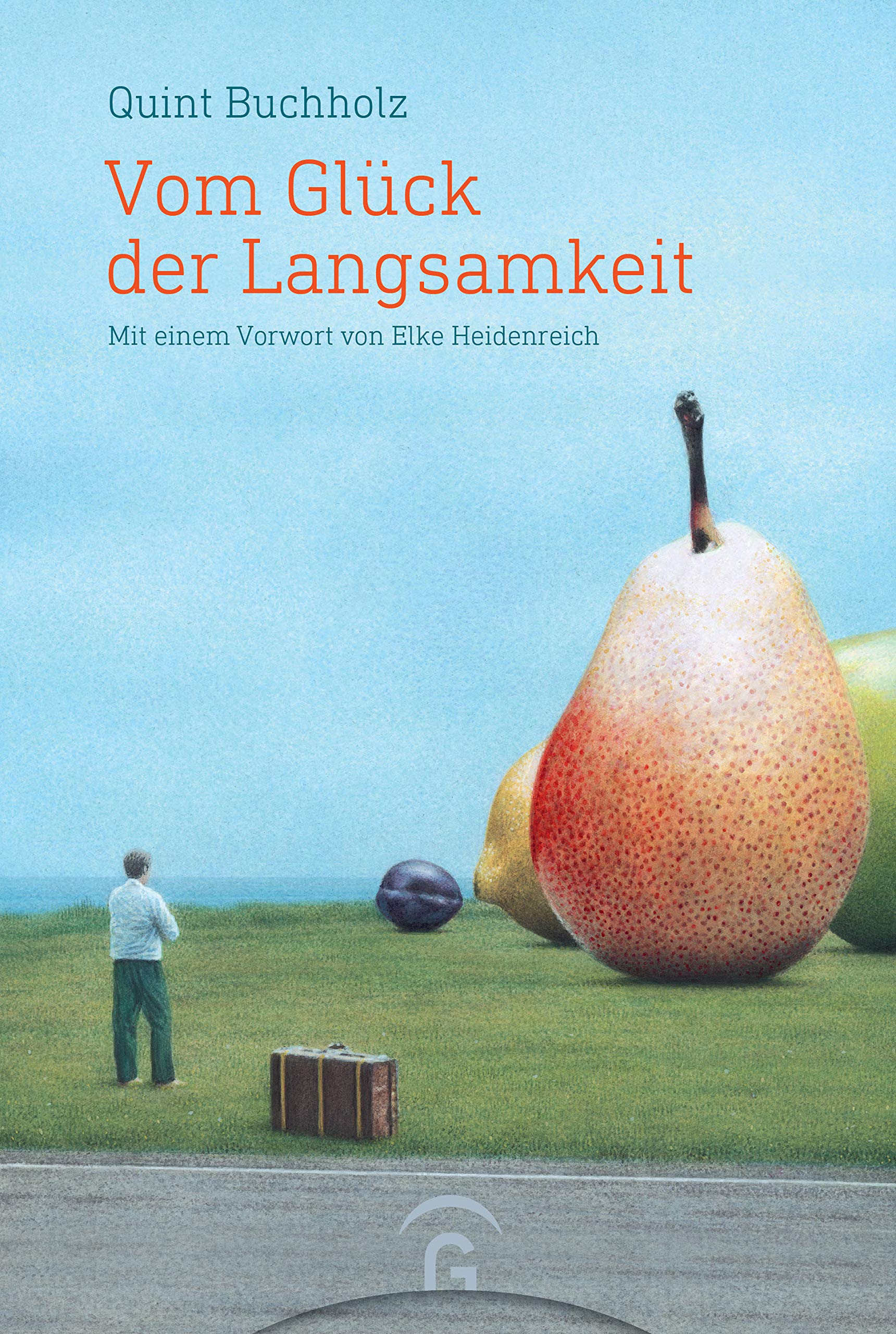 Product Image: Vom Glück der Langsamkeit